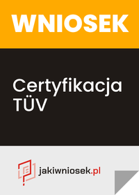 Wniosek o przeprowadzenie certyfikacji TUV - PDF