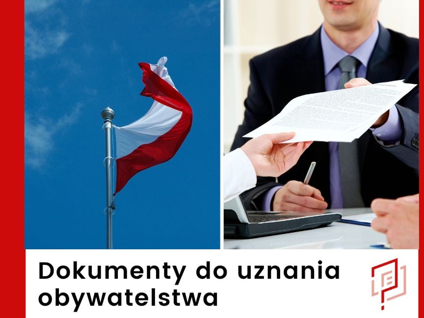 Wniosek o uznanie obywatelstwa polskiego