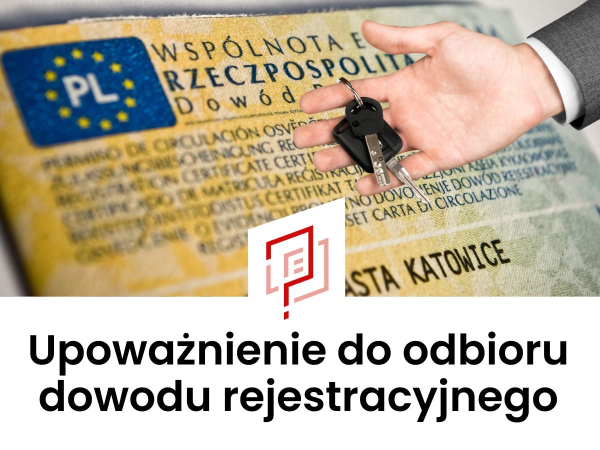 Upoważnienie do odbioru dowodu rejestracyjnego Dąbrowa Białostocka