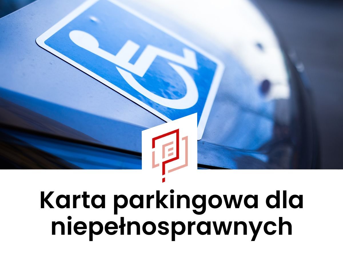 Karta parkingowa dla niepełnosprawnych