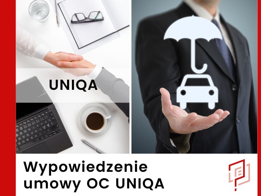 Wypowiedzenie umowy OC UNIQA