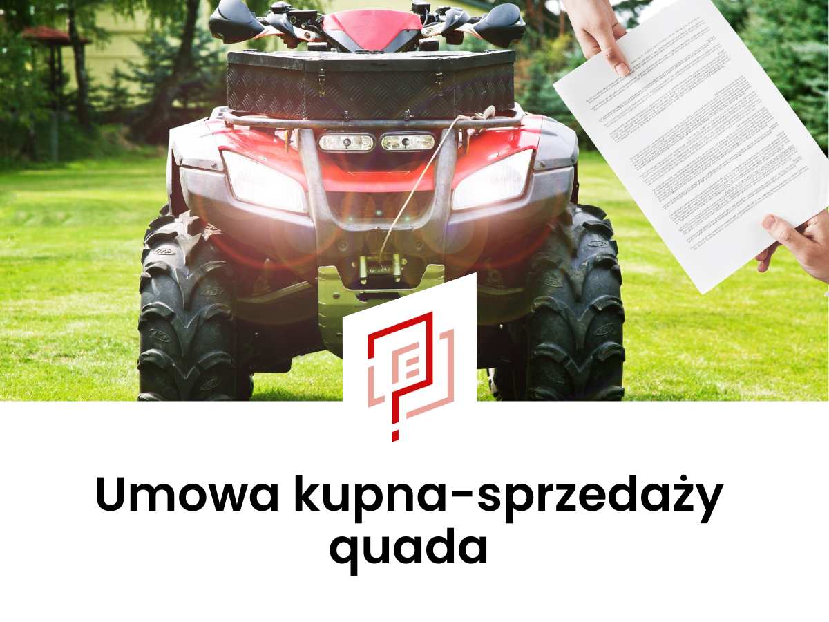 Umowa kupna-sprzedaży quada