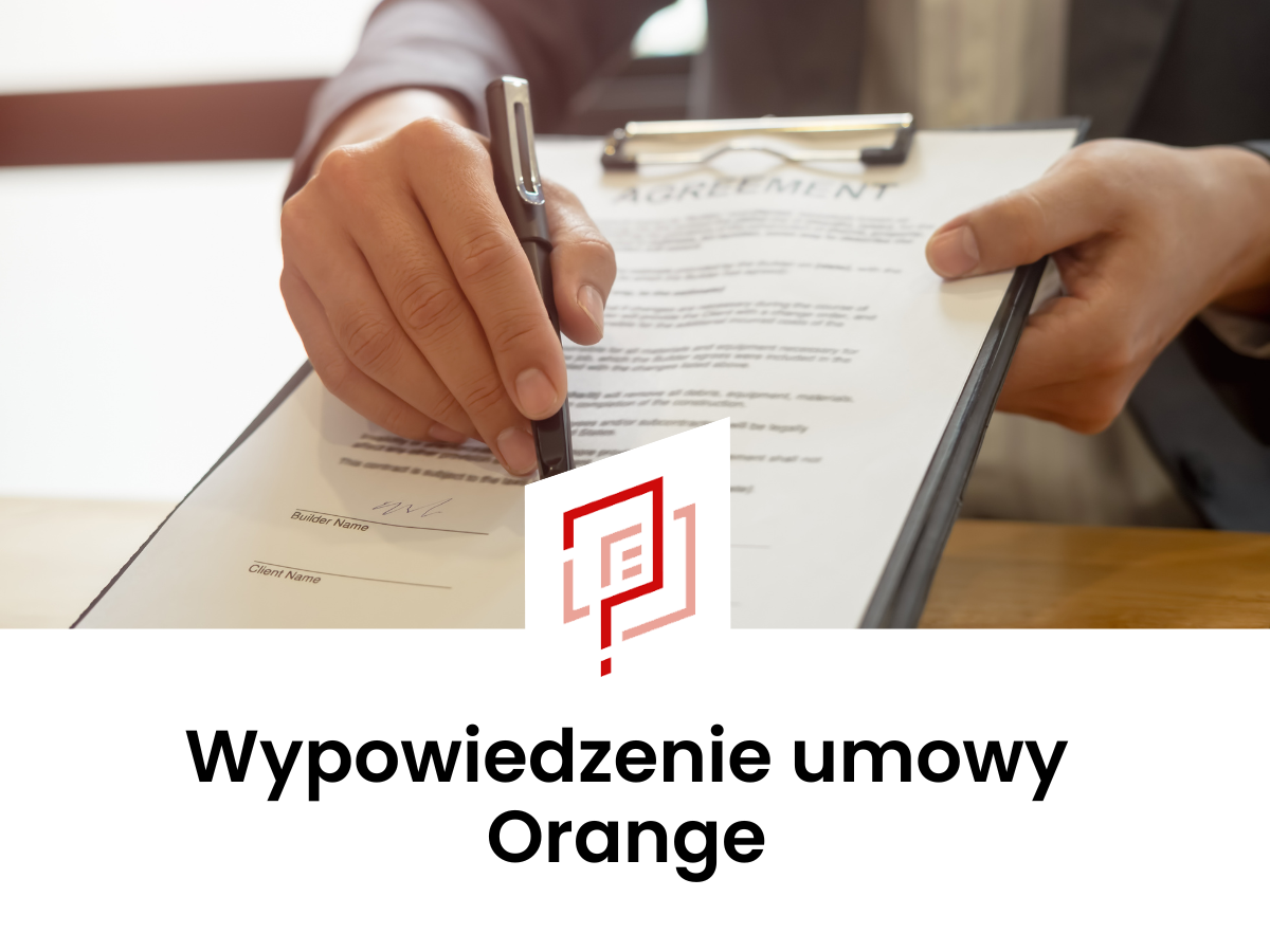 Wypowiedzenie umowy Orange