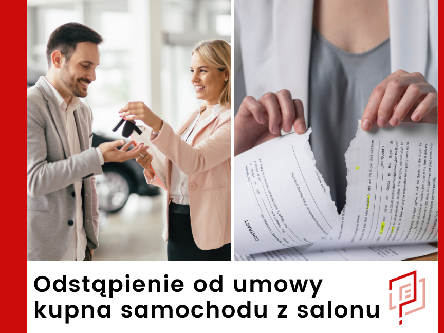 Odstąpienie od umowy kupna nowego samochodu z salonu