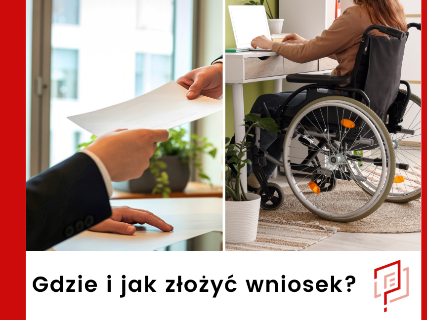 Gdzie i jak złożyć wniosek o dofinansowanie do kredytu dla osoby niepełnosprawnej?