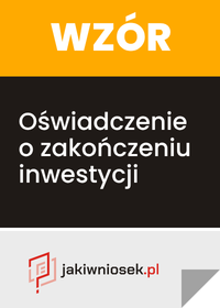 Oświadczenie o zakończeniu inwestycji - wzór PDF