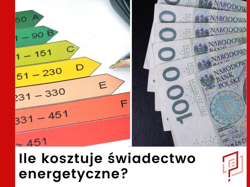 Ile kosztuje świadectwo energetyczne?