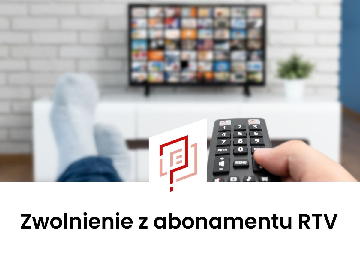 Zwolnienie z abonamentu RTV