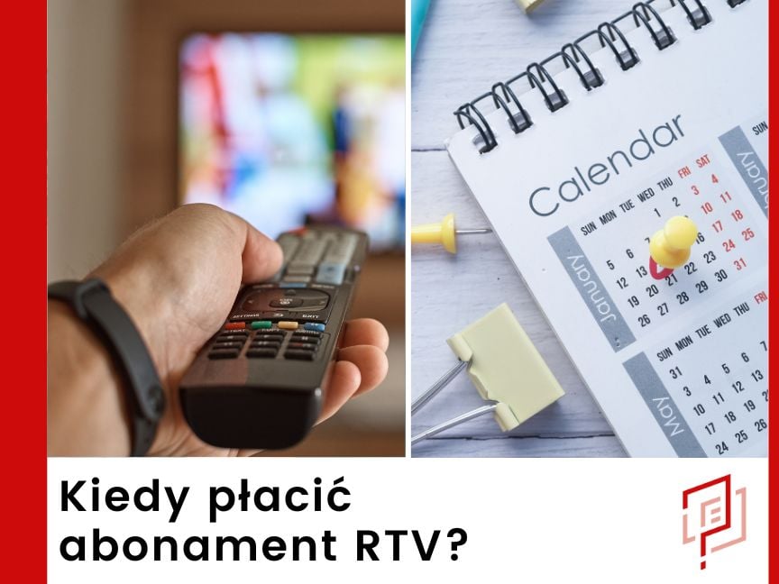 Kiedy należy uiścić opłatę za abonament RTV?