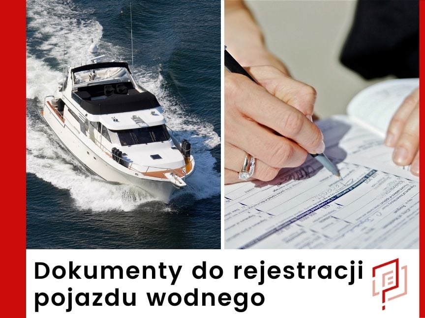 Dokumenty do rejestracji pojazdu wodnego