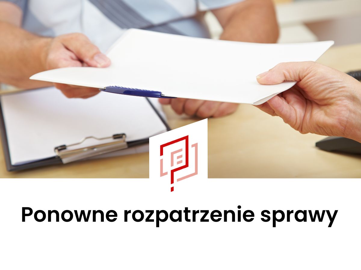Ponowne rozpatrzenie sprawy