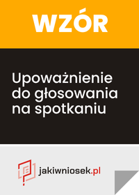 Upoważnienie do głosowania na spotkaniu - wzór PDF, DOC
