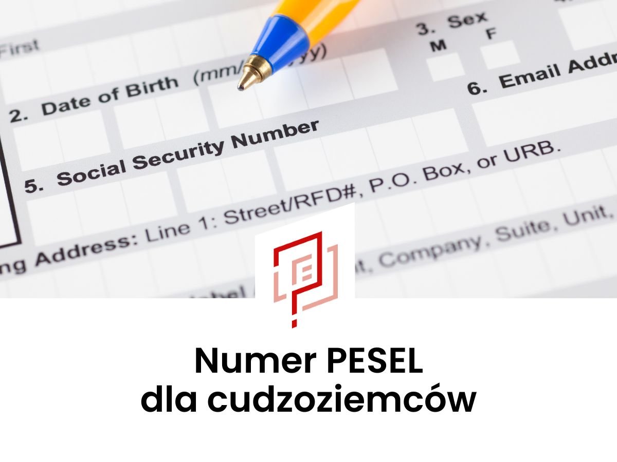 PESEL dla cudzoziemca Warszawa - Śródmieście