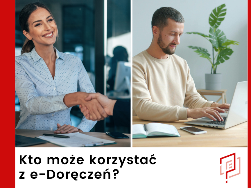 Kto może korzystać z e-Doręczeń?