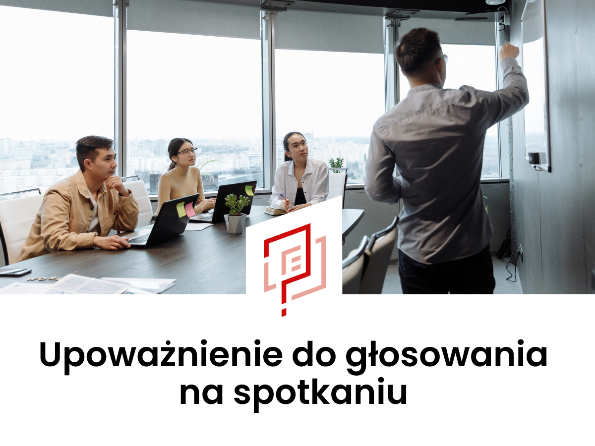 Upoważnienie do głosowania na spotkaniu
