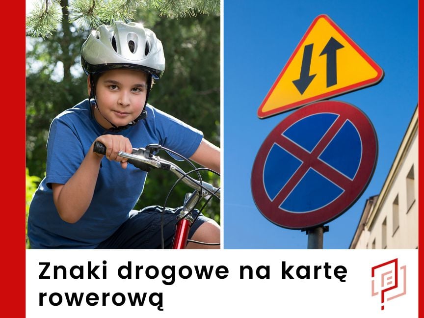Znaki drogowe do egzaminu na kartę rowerową