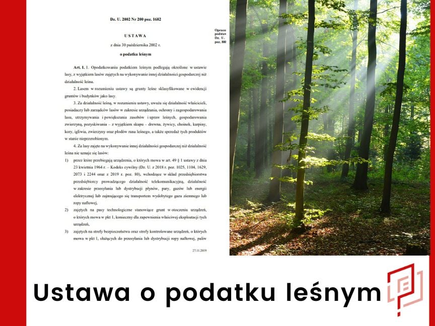 Ustawa o podatku leśnym