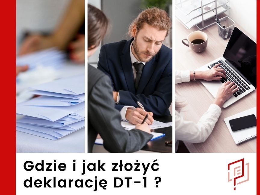 Gdzie i jak złożyć deklarację DT-1 w miejscowości Człuchów?