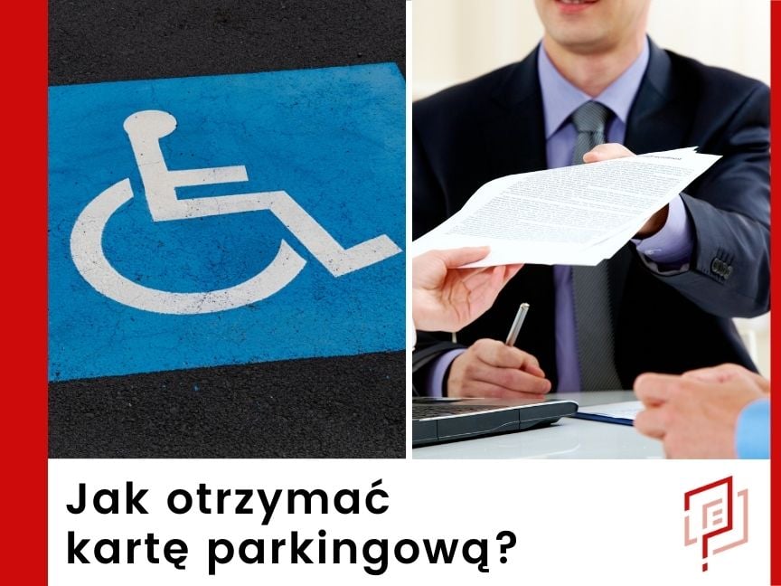  Jak otrzymać kartę parkingową dla niepełnosprawnych?