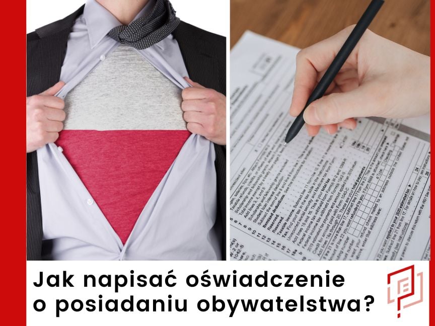 Jak napisać oświadczenie o posiadaniu polskiego obywatelstwa?