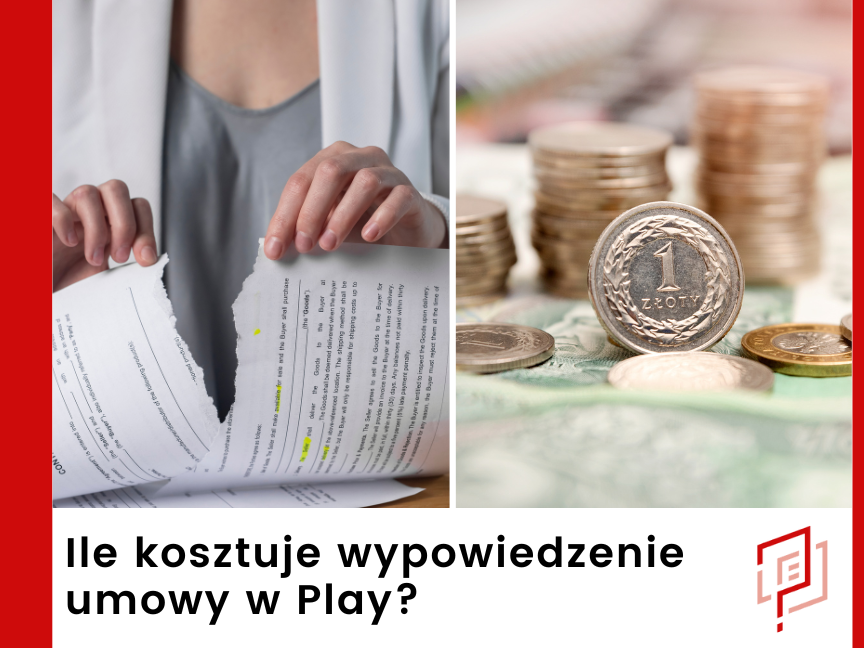 Ile kosztuje wypowiedzenie umowy w Play?