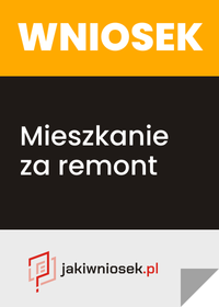 Wniosek o mieszkanie za remont