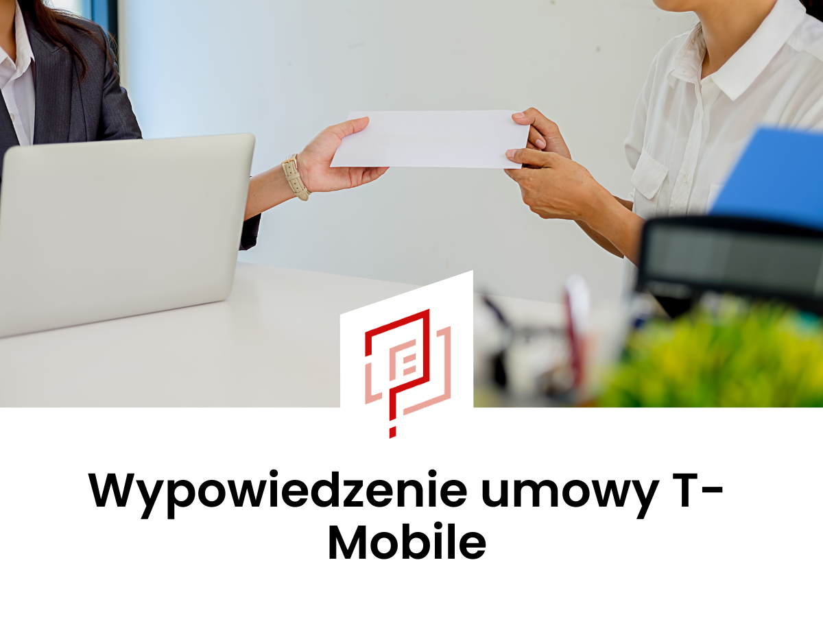 Wypowiedzenie umowy T-Mobile
