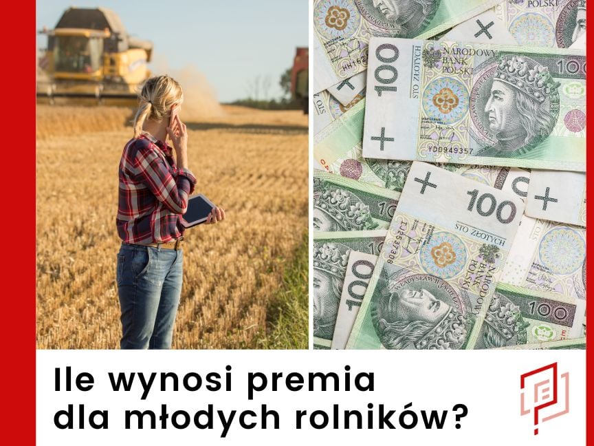 Ile wynosi premia dla młodych rolników w Częstochowie?