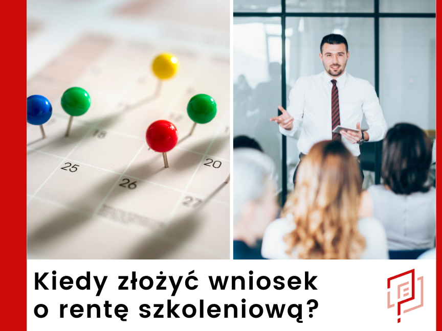 Kiedy złożyć wniosek o rentę szkoleniową?