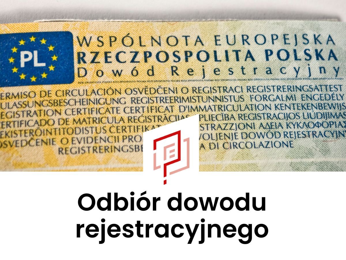 Odbiór dowodu rejestracyjnego Bydgoszcz