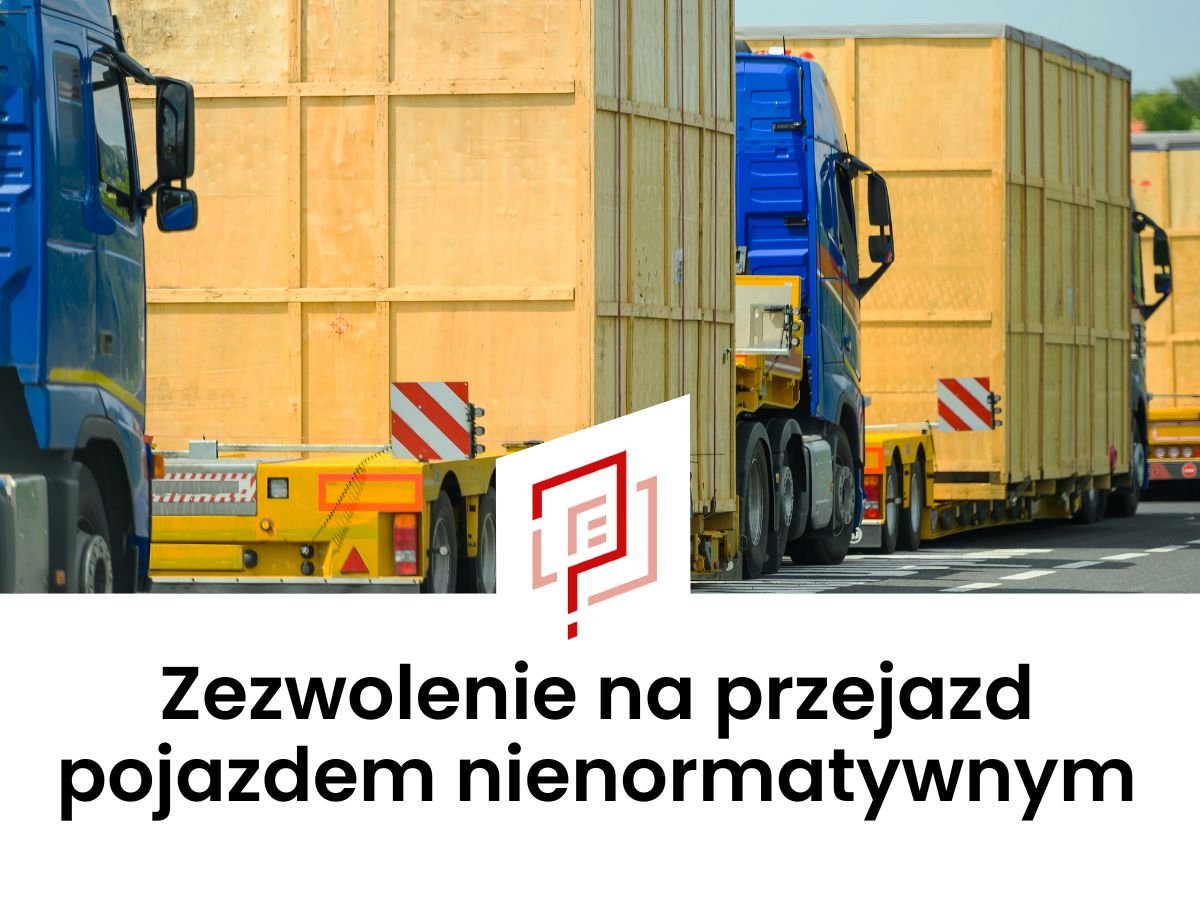 Zezwolenie na przejazd pojazdem nienormatywnym Bydgoszcz