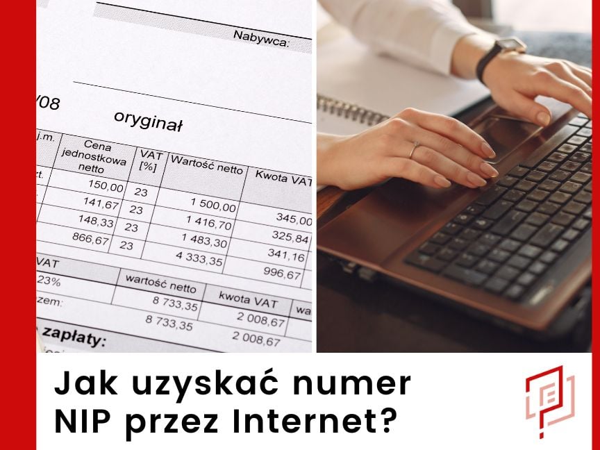 Jak uzyskać numer NIP przez Internet?