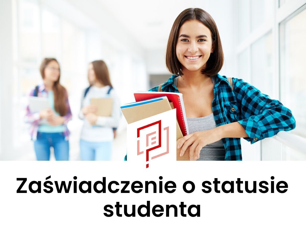 Zaświadczenie o statusie studenta