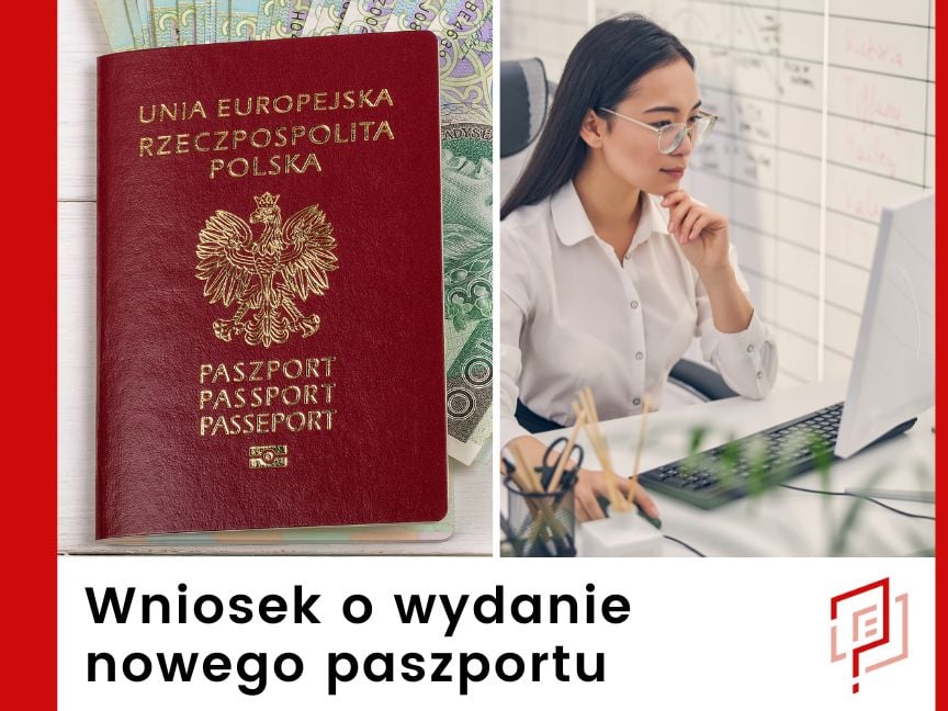 Wniosek o wydanie nowego paszportu