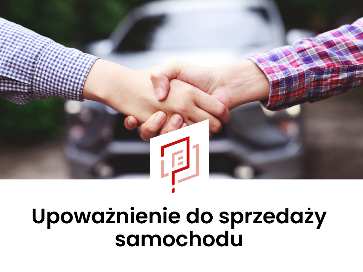 Upoważnienie do sprzedaży samochodu
