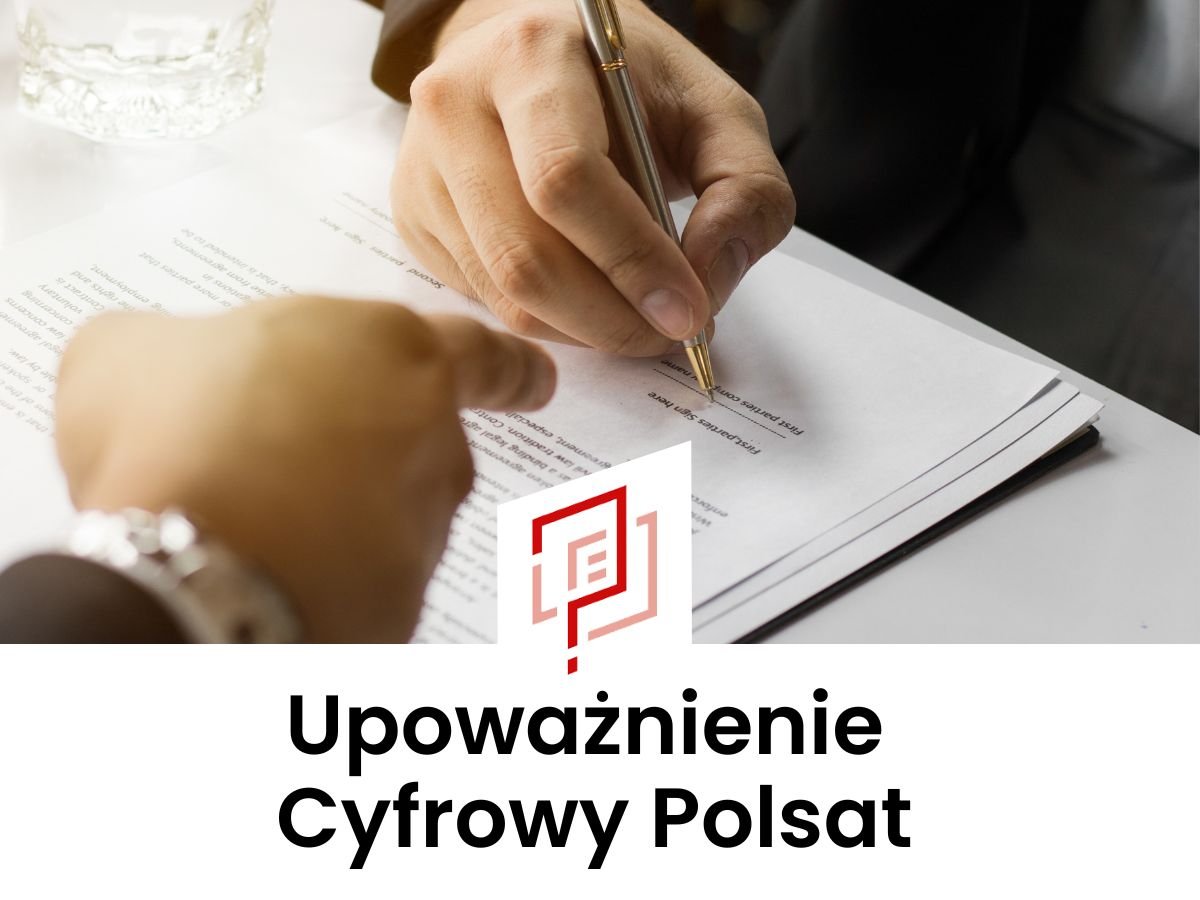 Upoważnienie Cyfrowy Polsat
