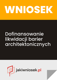 Wniosek o dofinansowanie likwidacji barier architektonicznych - wzór PDF