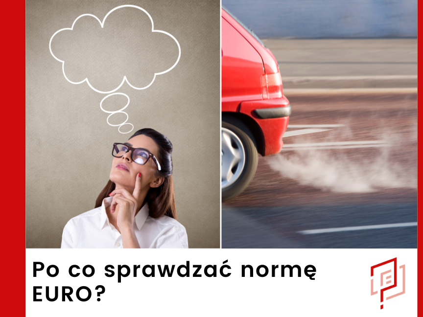 Po co sprawdzać normę EURO?