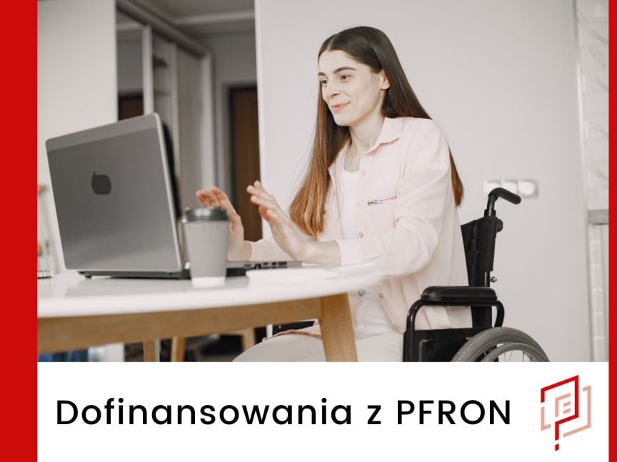 Dofinansowania PFRON Łódź