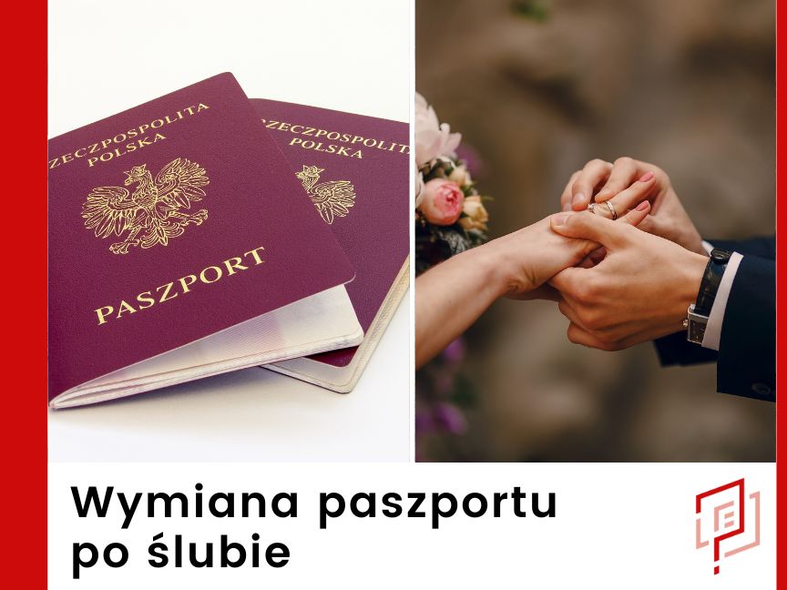 Wymiana paszportu po ślubie