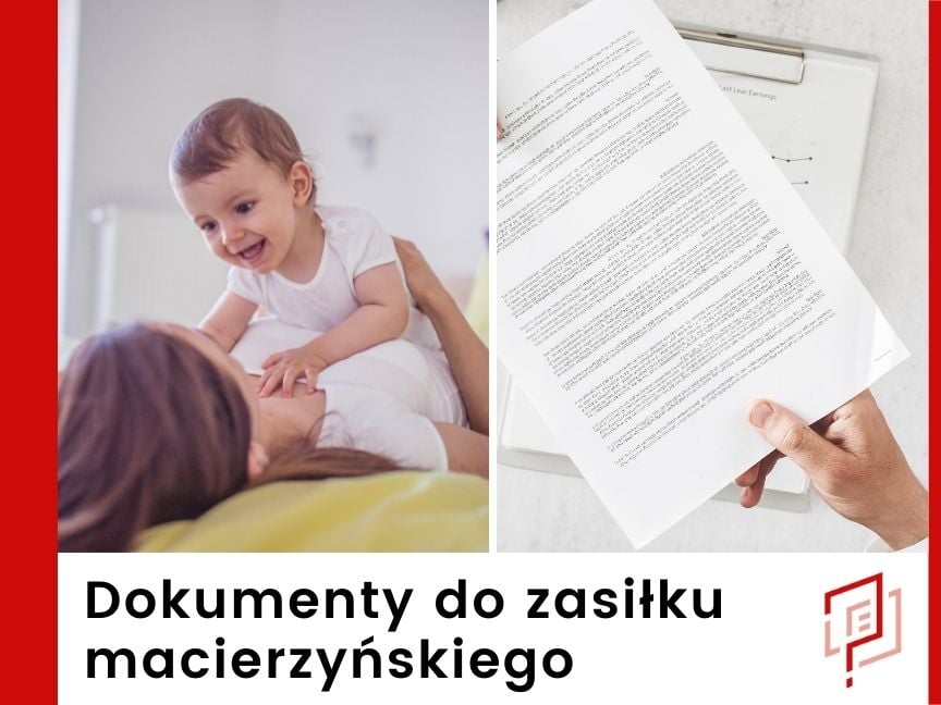 Dokumenty do zasiłku macierzyńskiego