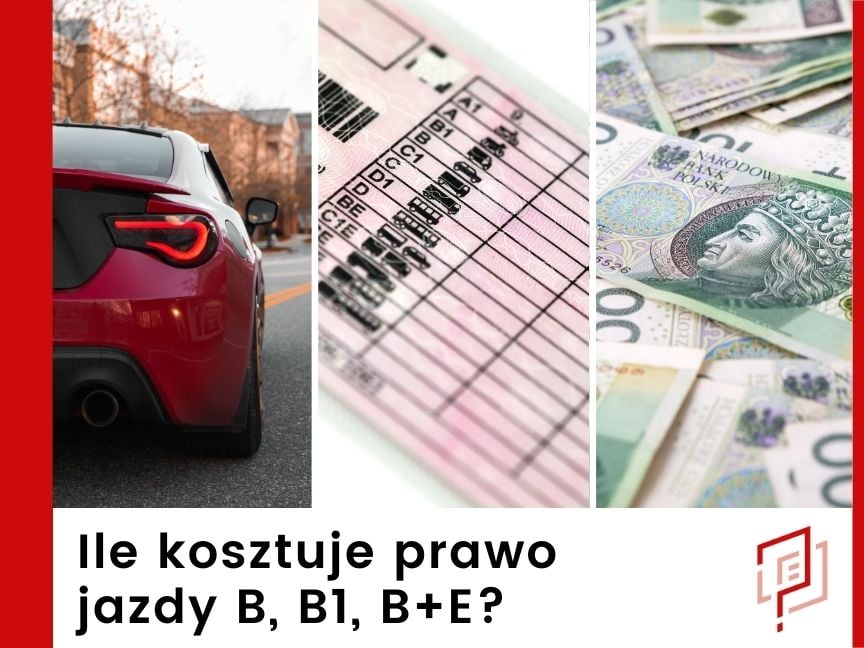 Ile kosztuje prawo jazdy B, B1, B+E?