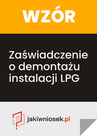 Zaświadczenie o demontażu instalacji LPG - wzór PDF, DOC