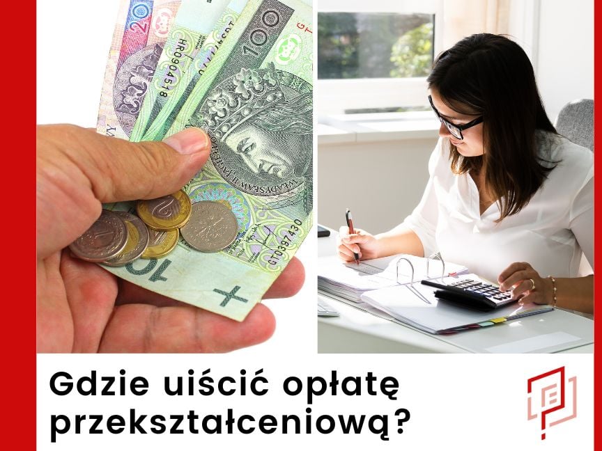Gdzie uiścić opłatę przekształceniową w Kielcach?