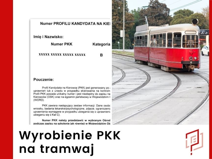Wyrobienie PKK na tramwaj