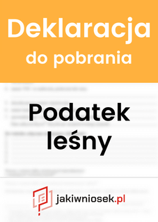 Wzór deklaracji o podatek leśny