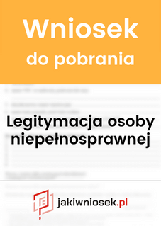 Wniosek o wydanie legitymacji osoby niepełnosprawnej - wzór PDF
